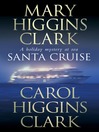 Santa Cruise (eBook): A Holiday Mystery At Sea